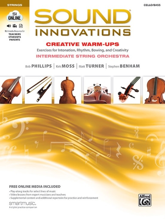 Alfred Music Phillips/Moss/Turner/Benham: Sound Innovations for String Orchestra: Creative Warm-Ups (cello/bass)(audio access) Alfred