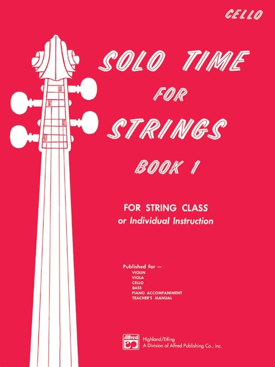 Alfred Music Etling, F.R.: Solo Time for Strings, Book 1 (cello)