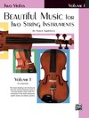 Alfred Music Applebaum, S.: Beautiful Music for Two String Instruments Volume 1 (2 violas) Alfred