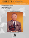 Lauren Keiser Heifetz, J. (Granat): Paganini: Witches Dance (Le Streghe) Op. 8 (violin & piano) Lauren Keiser