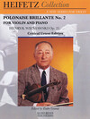 Lauren Keiser Heifetz, J. (Granat): Wieniawski: Polonaise Brillante No. 2, Op. 21 (Violin & Piano) Lauren Keiser