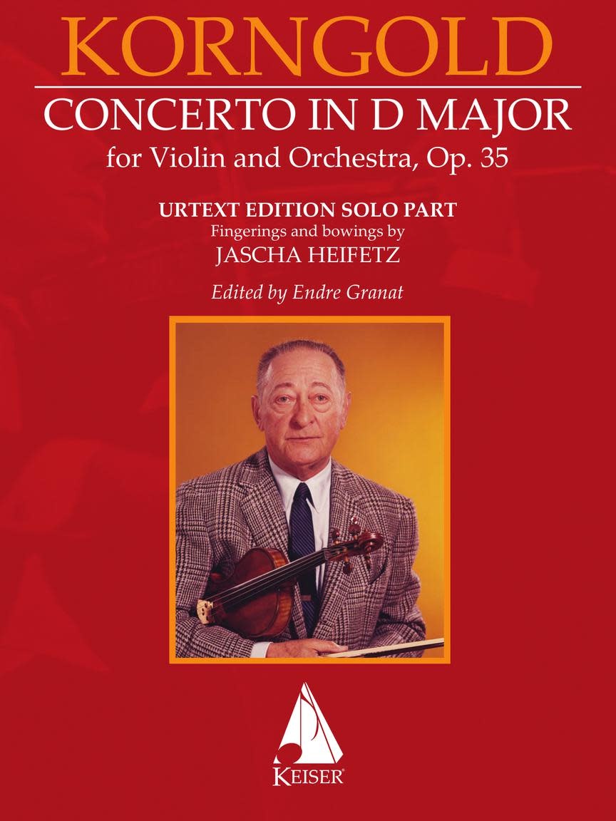 Lauren Keiser Heifetz, J. (Granat): Korngold Violin Concerto in D Major (Solo Violin Part) Lauren Keiser