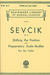 HAL LEONARD Sevcik, O.: Shifting the Position and Preparatory Scale Studies, Op. 8 (violin)