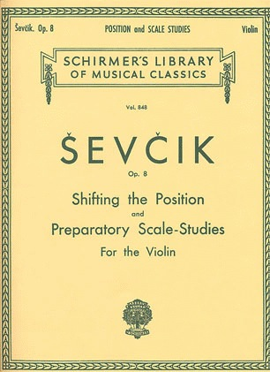 HAL LEONARD Sevcik, O.: Shifting the Position and Preparatory Scale Studies, Op. 8 (violin)