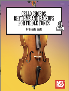 Mel Bay Bratt: Cello chords, rhythms, and backups for fiddle tunes (cello) MELBAY