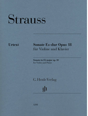 Strauss: Violin Sonata in E-flat Major, Op.18 (violin and piano) Henle