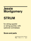 Jessie Montgomery Music Montgomery, Jessie: Strum for String Quartet, NYC Music Services