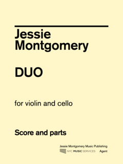 Jessie Montgomery Music Montgomery, Jessie: Duo for Violin and Cello, NYC Music Services