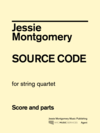 Jessie Montgomery Music Montgomery, Jessie: Source Code for String Quartet, NYC Music Services