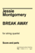 Jessie Montgomery Music Montgomery, Jessie: Break Away for String Quartet, NYC Music Services