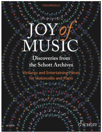 Schott Music Mohrs (Mohrs and Ellis): Joy of Music - Discoveries from the Schott Archives (cello and piano) Schott