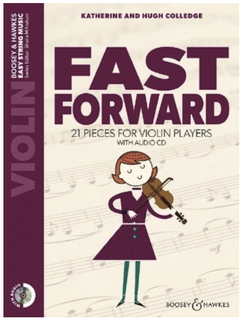 HAL LEONARD Colledge: Fast Forward - 21 Pieces for Violin Players (violin and piano)