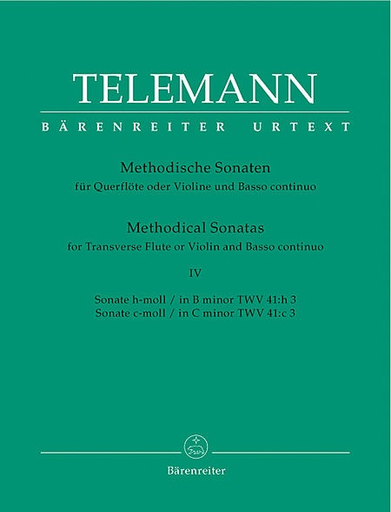 Barenreiter Telemann: Twelve Methodical Sonatas, Vol.4 B & C minor (violin & piano, cello) Barenreiter