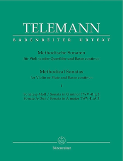 Barenreiter Telemann: Twelve Methodical Sonatas, Vol.1 G mi & A maj (violin & piano, cello) Barenreiter