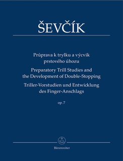 Barenreiter Sevcik, O.: Preparatory Trill Studies and the Development of Double-Stopping, Op. 7 (violin) Barenreiter