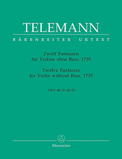 Barenreiter Telemann (Hausswald): 12 Fantasias for Violin without Bass, TWV40: 14-25 - URTEXT (violin) Barenreiter