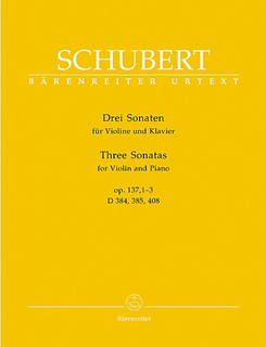 Barenreiter Schubert, Franz.: Three Sonatas op. 137, #1-3 (violin & piano) Barenreiter