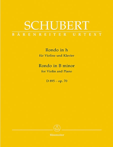 Barenreiter Schubert, F.: Rondo fur Violin and Piano B minor op. 70 D 895, Barenreiter