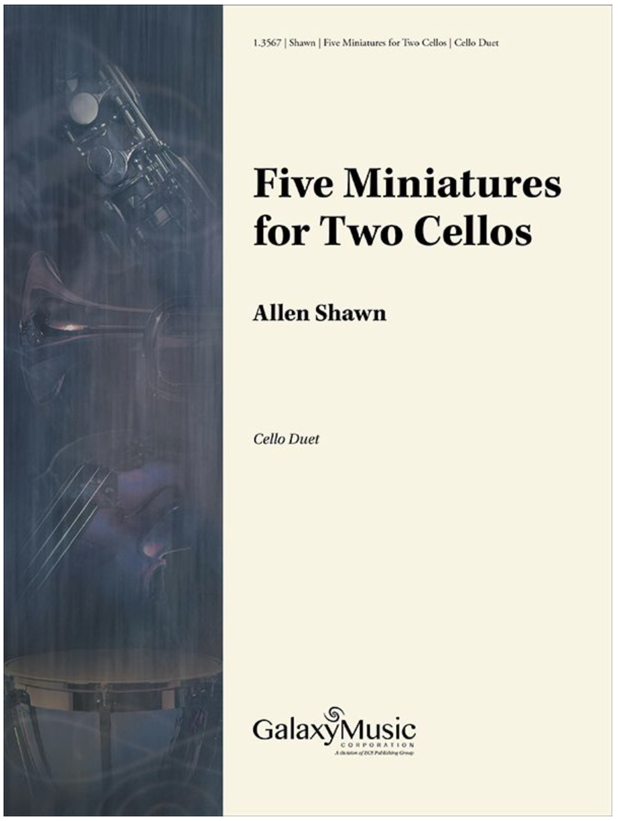 Galaxy Music Shawn: Five Miniatures for Two Cellos (two cellos) Galaxy