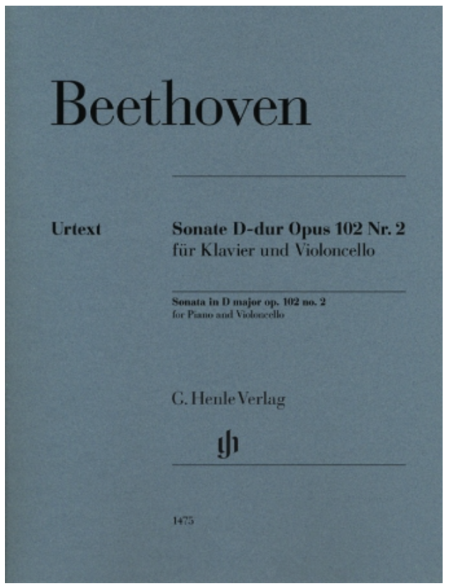 Beethoven: Cello Sonata in D Major Op. 102, No. 2 (cello and piano) Henle