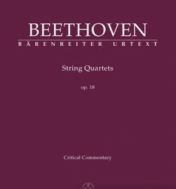 Barenreiter Beethoven (Del Mar): String Quartets, Op. 18, Nos.1-6, Critical Commentary, Barenreiter