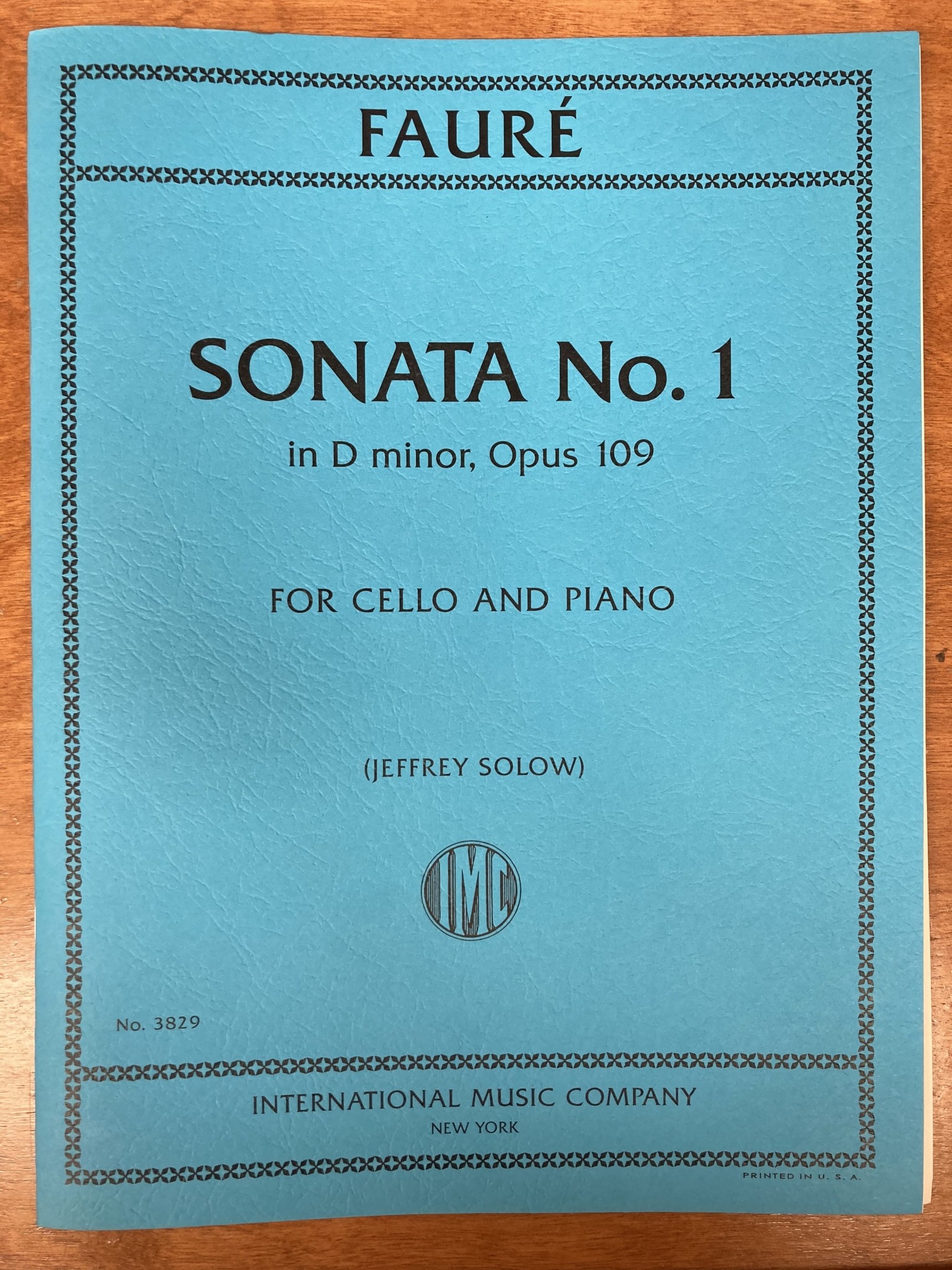 International Music Company Faure (Solow): Sonata No.1 in D minor, opus 109 (cello and piano) IMC