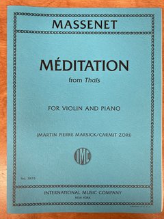 International Music Company Massenet: Meditation from Thais for violin and piano