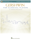 HAL LEONARD Gershwin: Gershwin for Classical Players (violin,  piano, online audio) Hal Leonard