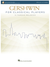 HAL LEONARD Gershwin: Gershwin for Classical Players (cello,  piano, online audio) Hal Leonard