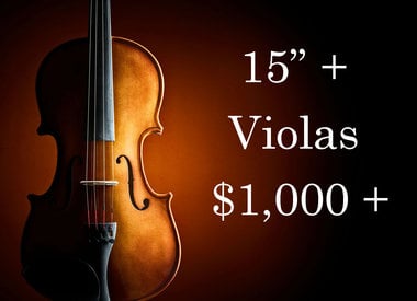 15" + Violas $1,000 - $4,999