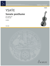 Schott Music Ysaye (Graffin): Sonate Posthume, Op. 27bix (violin solo) SCHOTT