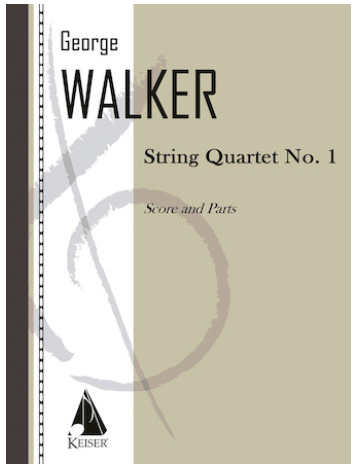 Lauren Keiser Walker, George: String Quartet No. 1