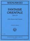 International Music Company Wieniawski (Greive): Fantasie Orentale, Op.24 (violin and piano) IMC