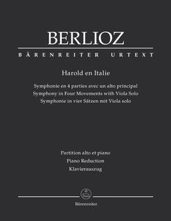 Barenreiter Berlioz (Banks/Macdonald): Harold in Italy - URTEXT (viola & piano reduction) Barenreiter