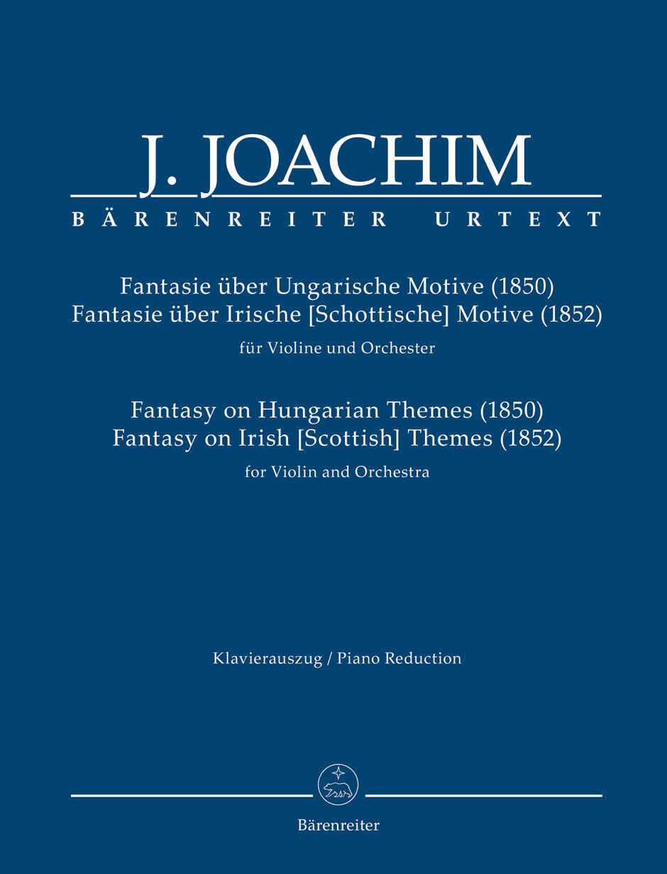 Barenreiter Joachim: Fantasy on Hungarian Themes, on Irish Themes (violin, piano) Barenreiter