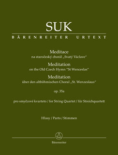 Barenreiter Suk: Meditation on the Old Czech Hymn "St. Wenceslas", Op.35a - URTEXT (string quartet) Barenreiter