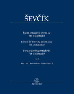 Barenreiter Sevcik: School of Bowing Technique for Violoncello, Op.2, Book 2, Section1 and 2 (cello) Barenreiter