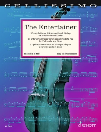 Schott Music Mohrs: The Entertainer - 37 Entertaining Pieces from Classical Music to Pop (cello and piano) Schott