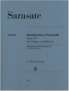 Sarasate (Hadelich): Introduction et Tarentelle Op. 43 (violin and piano) HENLE