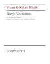 Bosworth Bhatti: Ravel Variation (after Pavane pour une infante défunte) (violin and piano) BOSWORTH