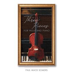 Carl Fischer Somers: Three Pieces for Viola and Piano (viola and piano) FISCHER