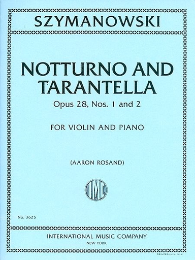 International Music Company Szymanowski, Karol: Notturno & Tarantella Op.28  No.1 & 2 (violin & piano)