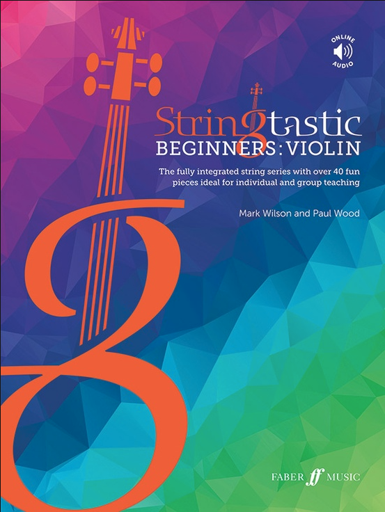 Alfred Music Wilson and Wood: Stringtastic Beginners: Violin (violin, online resources included) FABER