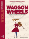 Colledge: Waggon Wheels - 26 pieces for Viola Players (viola, online audio) BOOSEY HAWKES