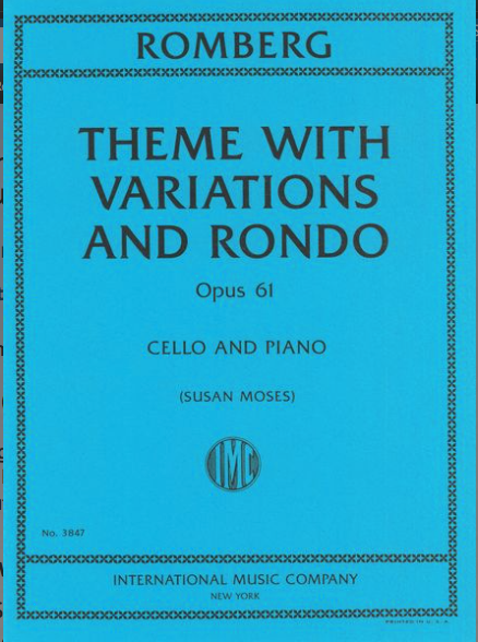 International Music Company Romberg (Moses): Theme with Variations and Rondo, Opus 61 (cello and piano) IMC