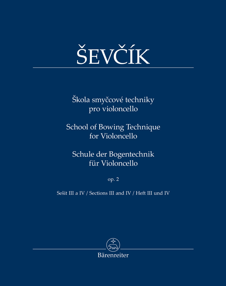 Barenreiter Sevcik: School of Bowing Technique for Violoncello, Op.2, Book 2, Section 3 and 4 (cello) Barenreiter