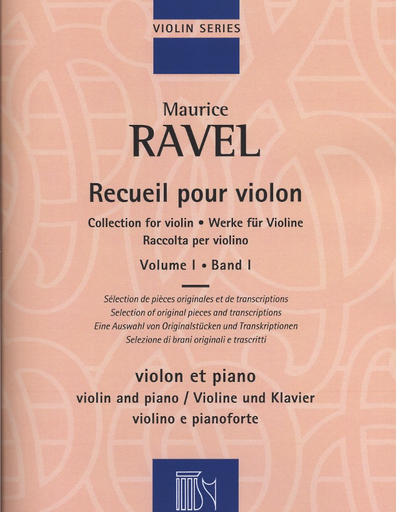 HAL LEONARD Ravel, Maurice: Collection for Violin, Vol. 1 (violin & piano)
