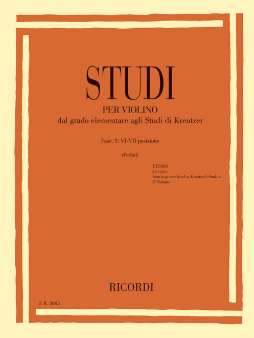 RICORDI Perlini: Studies for Violin Vol 3: VI-VII Positions from Elementary to Kreutzer Studies (violin) RICORDI