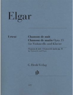 Elgar (Marshall-Luck): Chanson De Nuit – Chanson De Matin Op. 15 (cello and piano) HENLE