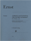 Ernst (Turban): “Erlkönig” (After Schubert) and “The Last Rose of Summer” (violin) HENLE